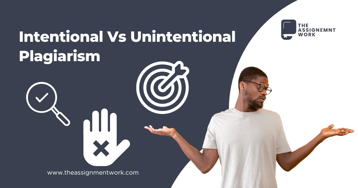 Intentional and Unintentional Plagiarism
