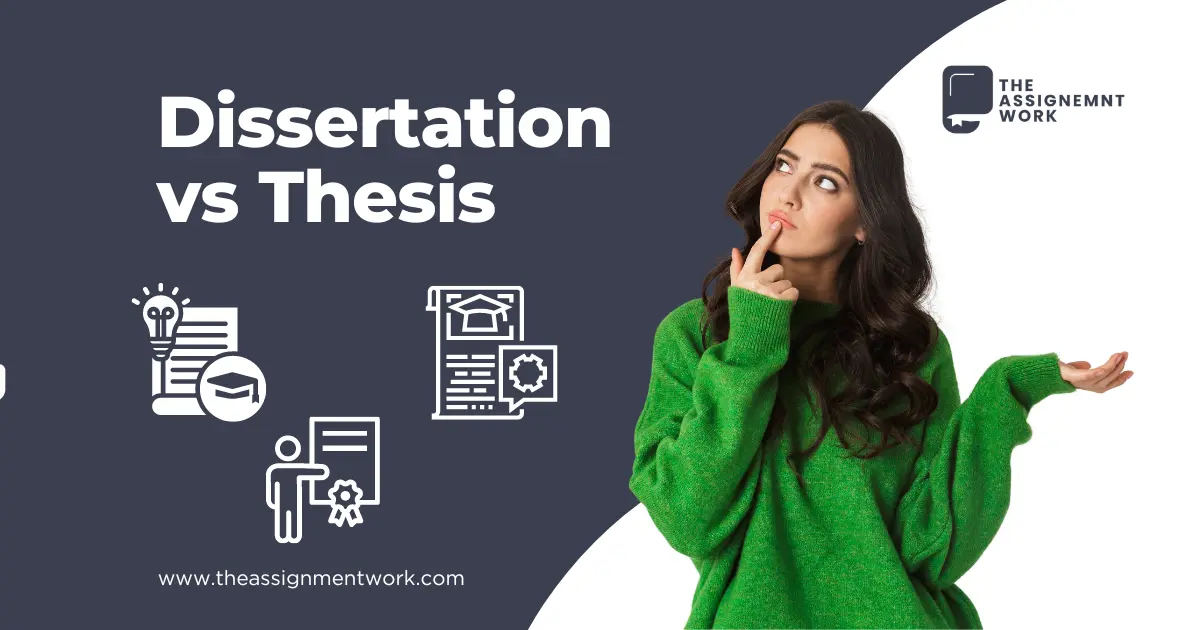 thesis vs dissertation
